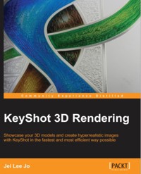 KeyShot 3D Rendering - Jei Lee Jo - E-Book