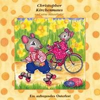 19: Ein aufregendes Osterfest - Ruthild Wilson - Hörbuch