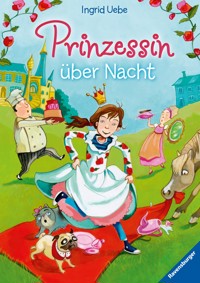 Prinzessin über Nacht - Ingrid Uebe - E-Book