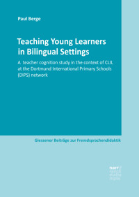Teaching Young Learners in Bilingual Settings - Paul Berge - E-Book