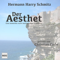 Der Aesthet - Hermann Harry Schmitz - Hörbuch