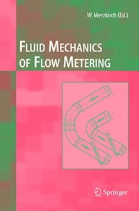 Fluid Mechanics of Flow Metering - - E-Book