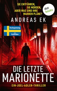 Die letzte Marionette - Andreas Ek - E-Book + Hörbuch