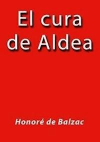El cura de aldea - Honore de Balzac - E-Book