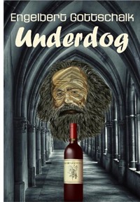 Underdog - Engelbert Gottschalk - E-Book