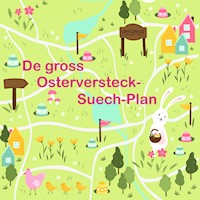 De gross Osterversteck-Suech-Plan - Céline Landolt - Hörbuch