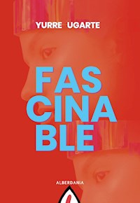 Fascinable - Yurre Ugarte - E-Book