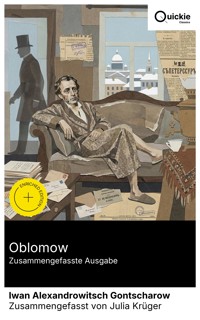 Oblomow (Zusammengefasste Ausgabe) - Iwan Alexandrowitsch Gontscharow - E-Book