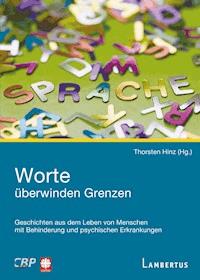 Worte überwinden Grenzen -  - E-Book