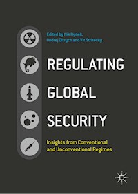 Regulating Global Security -  - E-Book