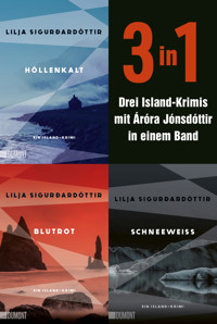 Höllenkalt, Blutrot & Schneeweiß - Lilja Sigurdardóttir - E-Book