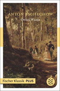 Onkel Wanja - Anton Tschechow - E-Book