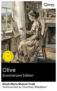 Olive (Summarized Edition) - Dinah Maria Mulock Craik - E-Book