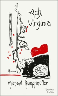 Ach, Virginia - Michael Kumpfmüller - E-Book