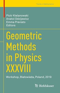 Geometric Methods in Physics XXXVIII -  - E-Book
