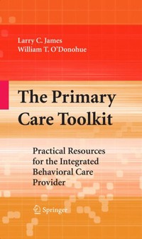 The Primary Care Toolkit -  - E-Book