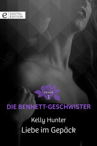 Liebe im Gepäck - KELLY HUNTER - E-Book