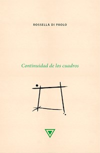 Continuidad de los cuadros - Rossella Di Paolo - E-Book