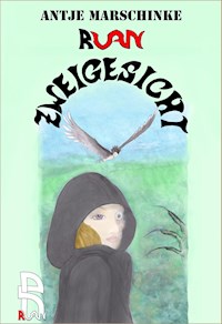Zweigesicht - Antje Marschinke - E-Book