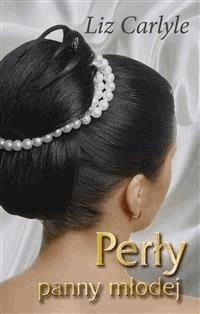 Perły panny młodej - Liz Carlyle - E-Book