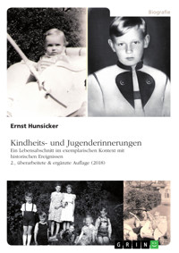 Kindheits- und Jugenderinnerungen - Ernst Hunsicker - E-Book