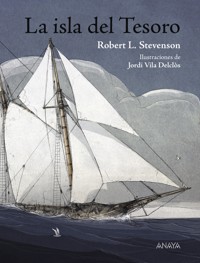 La isla del Tesoro - Robert Louis Stevenson - E-Book