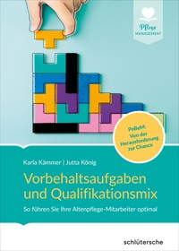 Vorbehaltsaufgaben und Qualifikationsmix - Jutta König - E-Book