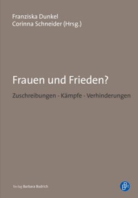 Frauen und Frieden? - - E-Book