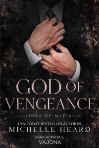God of Vengeance - Michelle Heard - E-Book