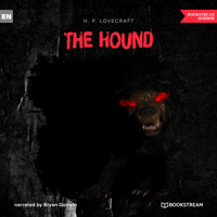 The Hound (Unabridged) - H. P. Lovecraft - Hörbuch