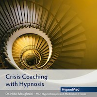 Crisis coaching with hypnosis - Dr. Nidal Moughrabi - Hörbuch