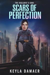Scars of Perfection - Keyla Damaer - E-Book