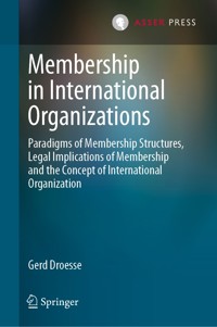 Membership in International Organizations - Gerd Droesse - E-Book