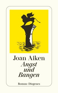 Angst und Bangen - Joan Aiken - E-Book