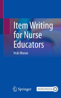 Item Writing for Nurse Educators - Vicki Moran - E-Book