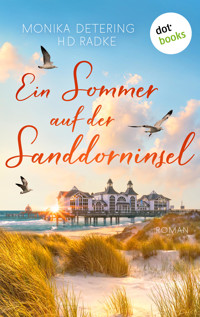 Ein Sommer auf der Sanddorninsel - Monika Detering - E-Book