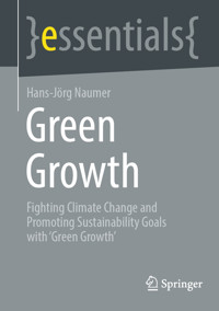 Green Growth - Hans-Jörg Naumer - E-Book