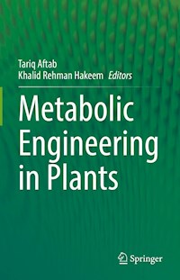 Metabolic Engineering in Plants -  - E-Book