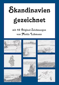 Skandinavien gezeichnet - Mattis Lühmann - E-Book