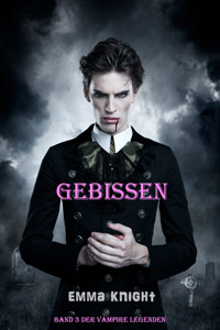 Gebissen (Band 3 der Vampire Legenden) - Emma Knight - E-Book + Hörbuch