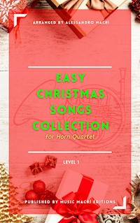 Easy Christmas Songs Collection - Level 1 - Alessandro Macrì - E-Book