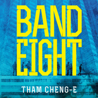 Band Eight - Tham Cheng-E - Hörbuch