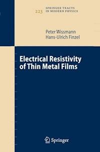 Electrical Resistivity of Thin Metal Films - Peter Wißmann - E-Book