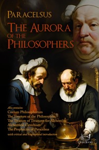 The Aurora of the Philosophers - Paracelsus - E-Book