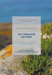 Self-Translation and Power -  - E-Book