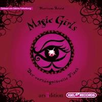 Magic Girls 1. Der verhängnisvolle Fluch - Marliese Arold - Hörbuch