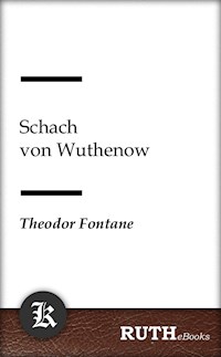 Schach von Wuthenow - Theodor Fontane - E-Book