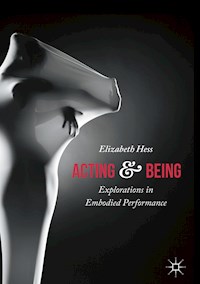 Acting and Being - Elizabeth Hess - E-Book