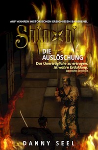 Shinobi - Die Auslöschung - Danny Seel - E-Book