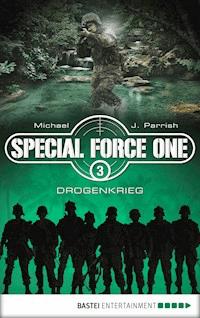 Special Force One 03 - Michael J. Parrish - E-Book